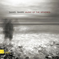 Music of the Spheres by Daniel Barry